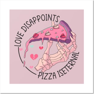 Anti Valentines Day Funny Pizza Lover Posters and Art